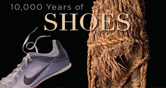 10,000 Years of Shoes