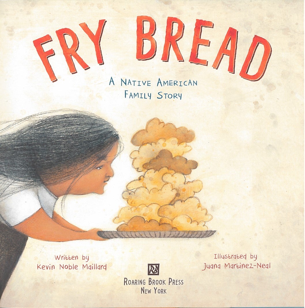 Cover of the children's book "Fry Bread: A Native American Family Store.".jpg