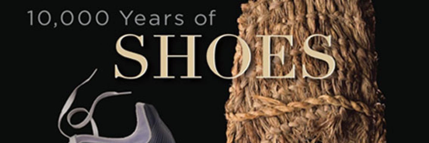 10,000 Years of Shoes